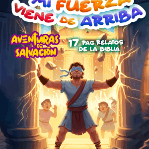 Mi fuerza viene de arriba - (Historia de Sansón) Libro de Colorear para Niños (Edición Digital)